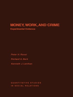 cover image of Money, Work, and Crime